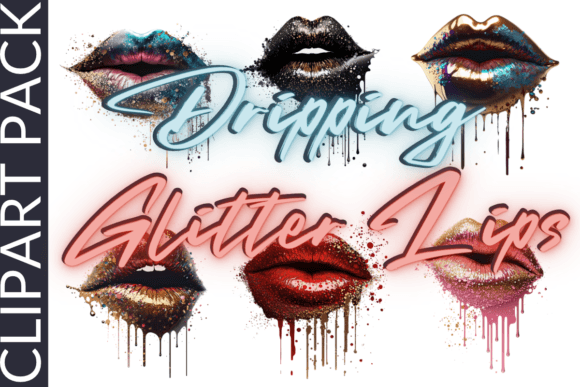 Download Dripping Glitter Lips Sublimation Bundle - Lips sublimation Collection